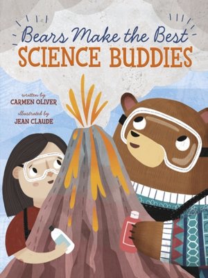 cover image of Bears Make the Best Science Buddies
